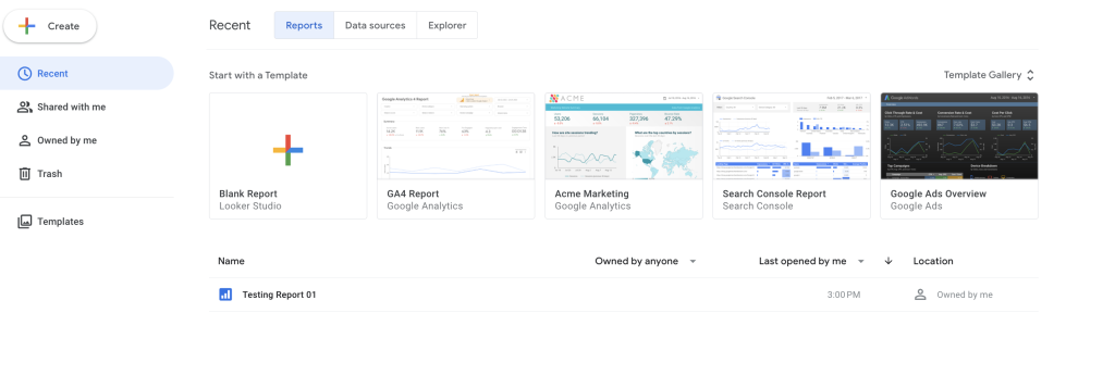 รายงานที่เคยสร้างทั้งหมดจะอยู่ในหน้าแรกของ Looker Studio เสมอ